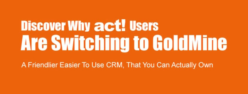 Act vs GoldMine CRM