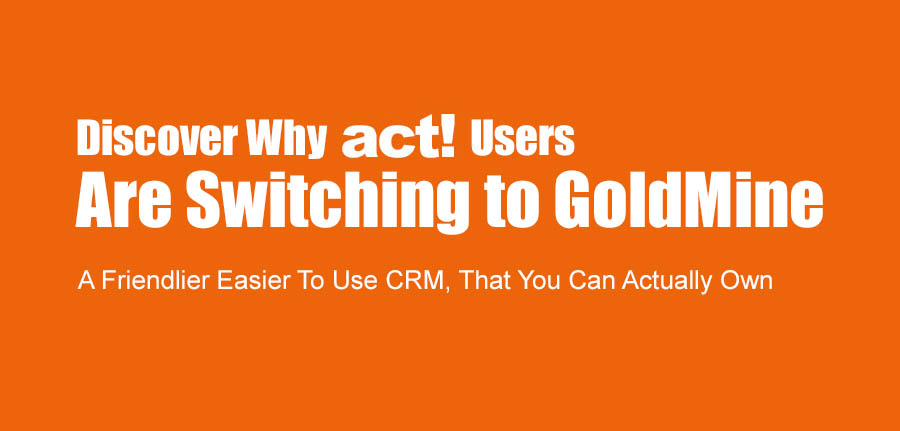 Act vs GoldMine CRM